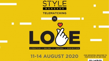 STYLE BANGKOK Telematching in L.O.V.E. 11-15 August 2020